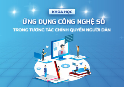 Ứng dụng công nghệ số trong tương tác chính quyền người dân