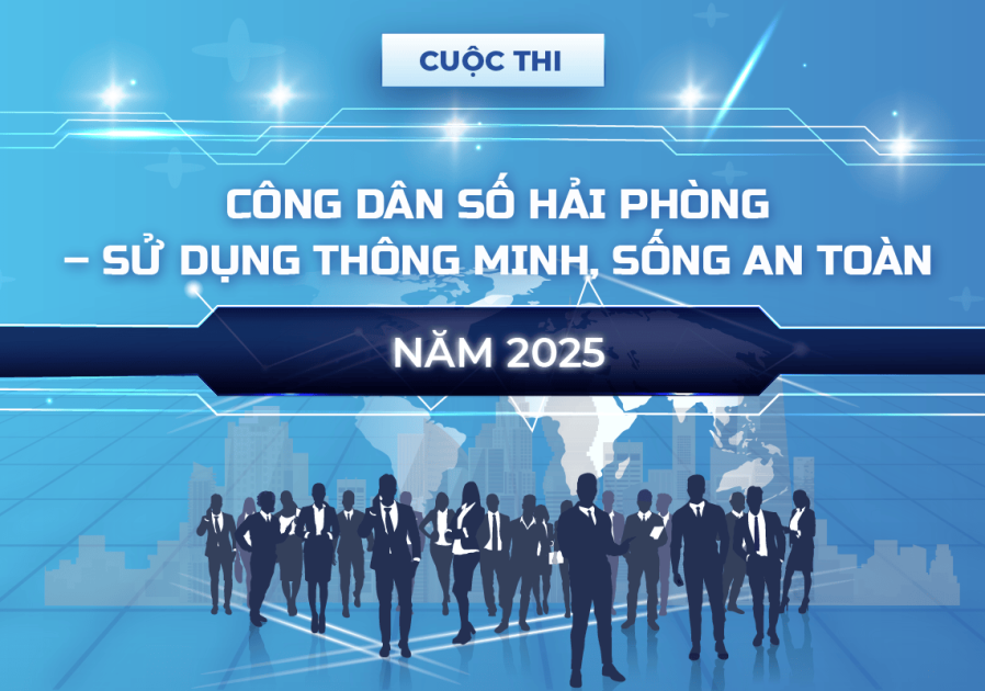 Cuộc thi "Công dân số Hải Phòng – sử dụng thông minh, sống an toàn" năm 2025